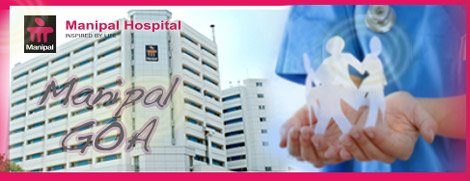 Manipal Hospital Goa, India