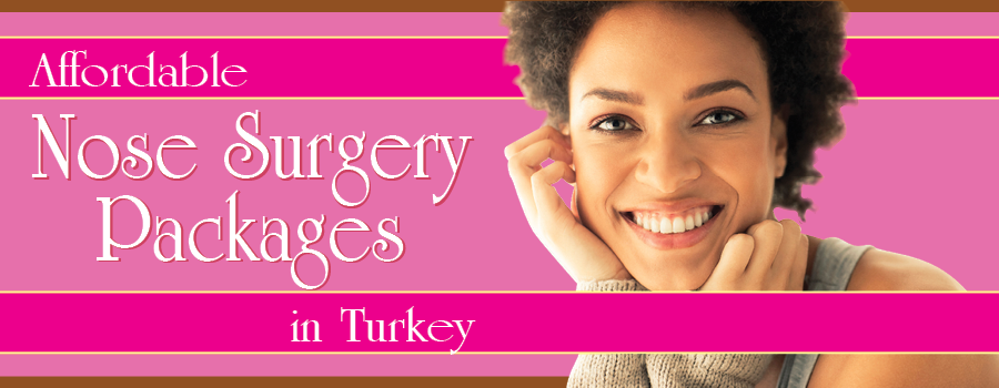 Affordable Nose Surgery Packages in Turkey